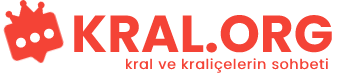 kral sohbet